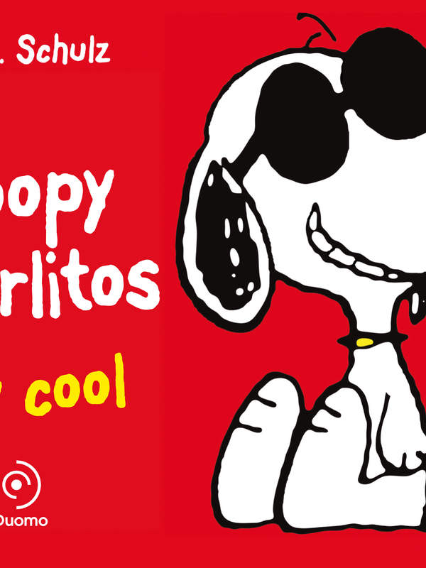 Snoopy y Carlitos 7. Soy cool