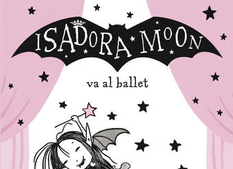 Isadora Moon va al ballet (Isadora Moon)