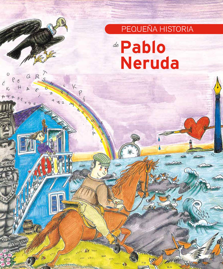 Pequeña historia de Pablo Neruda