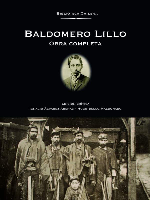 Baldomero Lillo. Obra Completa