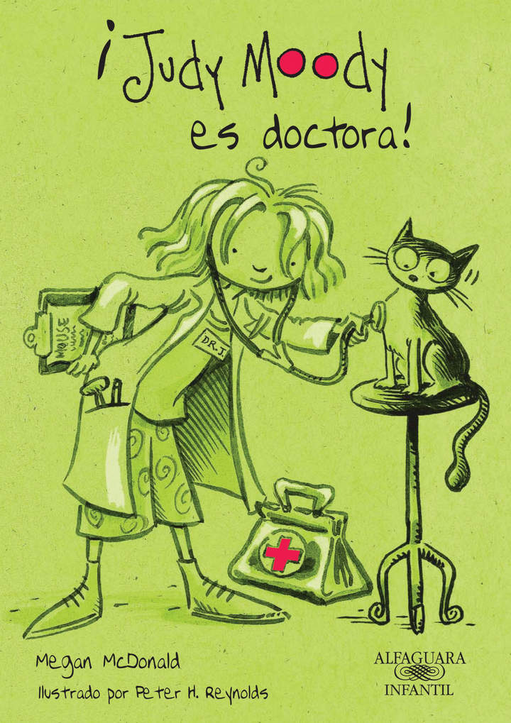 ¡Judy Moody es doctora! : Judy Moody 5