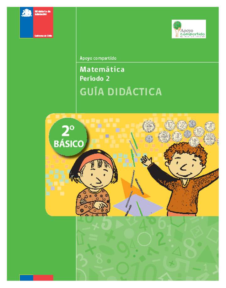 Guía didáctica para la Unidad 2, Matemática 2° básico.