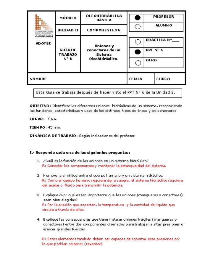 Guía de trabajo del docente Oleo-hidráulica, uniones y conectores de un sistema oleo-hidráulico.