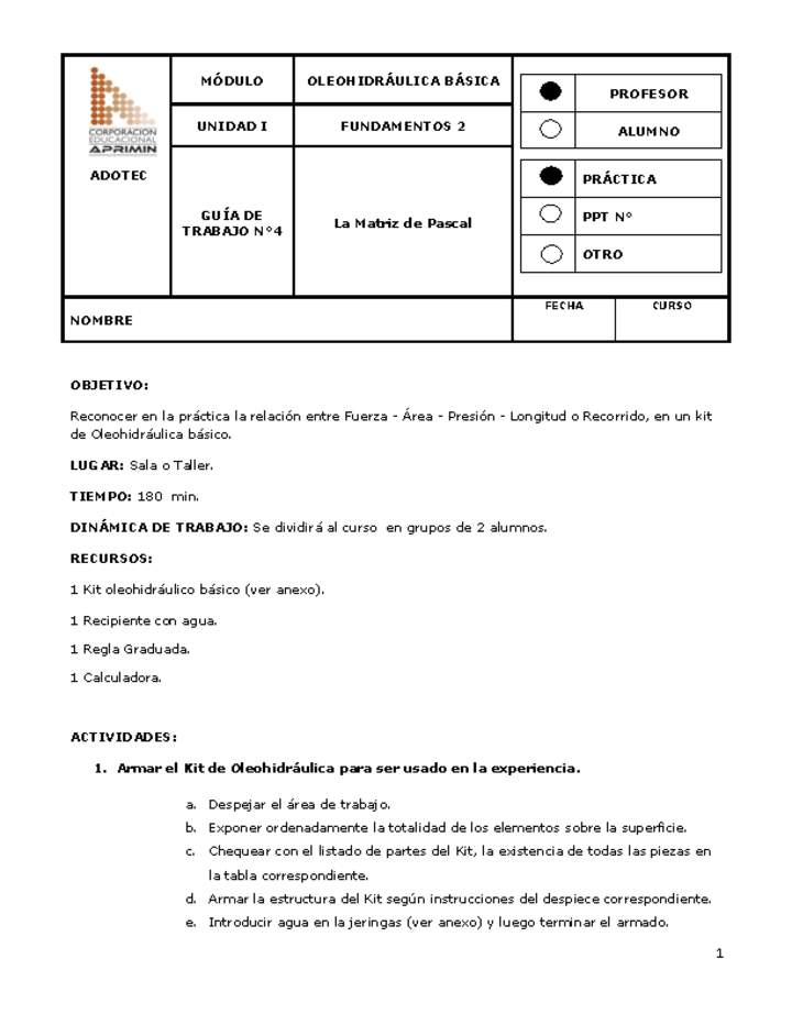 Guía de trabajo del docente Oleo-hidráulica, la matriz de Pascal.