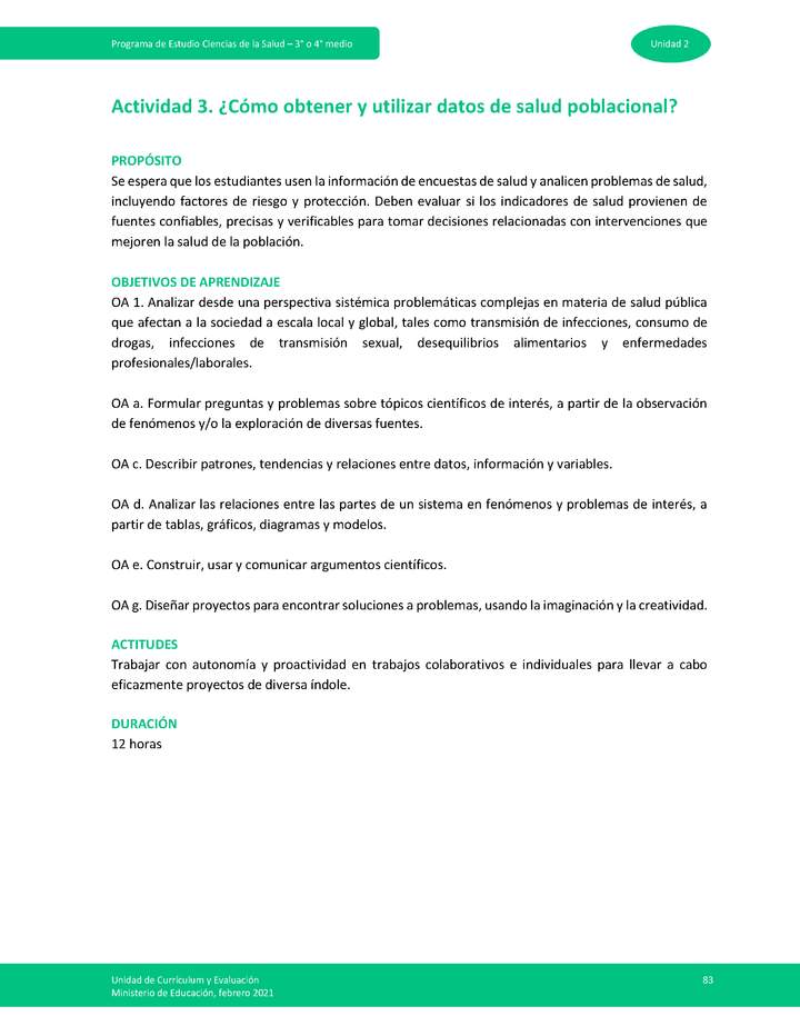 Actividad 3: ¿Cómo obtener y utilizar datos de salud poblacional?