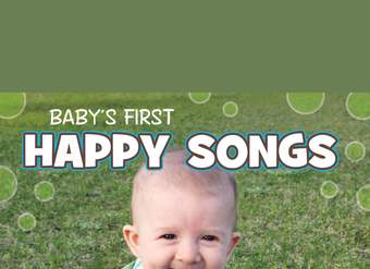 Baby's First Happy Songs