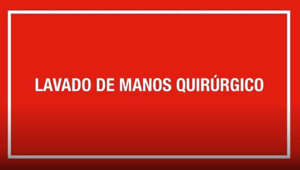 Lavado de manos quirúrgico