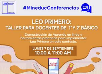 Conferencia virtual: Demostración de Aprendo en línea y herramientas prácticas para la implementación de Leo primero en este contexto.