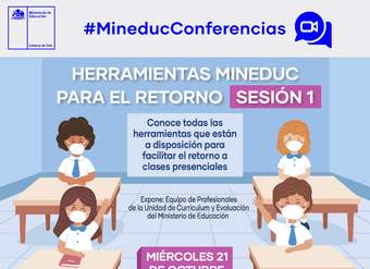 Seminario: Herramientas mineduc para el regreso (sesión 1)