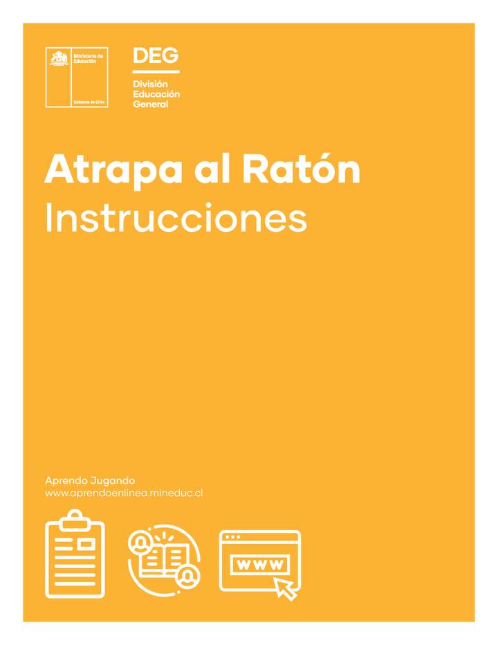 Instrucciones: Atrapa el ratón