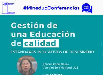 Conferencia: Gestión de una educación de calidad: Estándares indicativos de desempeño