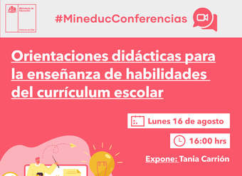 Conferencia: Orientaciones didácticas para la enseñanza de habilidades del currículum escolar