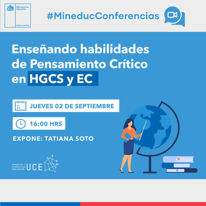 Conferencia: Enseñando habilidades de Pensamiento Crítico en HGCS y EC