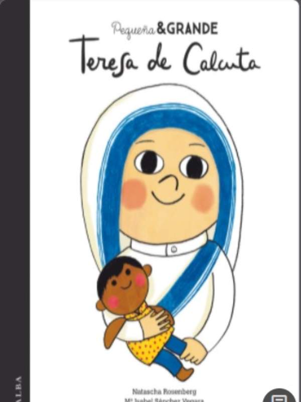 Pequeña & Grande Teresa de Calcuta