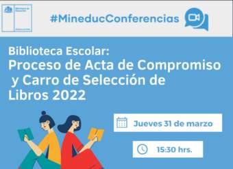 Biblioteca Escolar: Proceso de Acta de Compromiso y Carro de Selección de Libros 2022