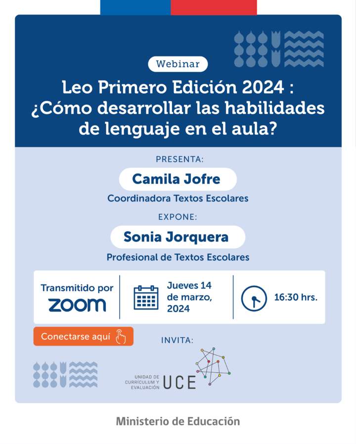 Leo Primero Edición 2024 : ¿Cómo desarrollar las habilidades de lenguaje en el aula?