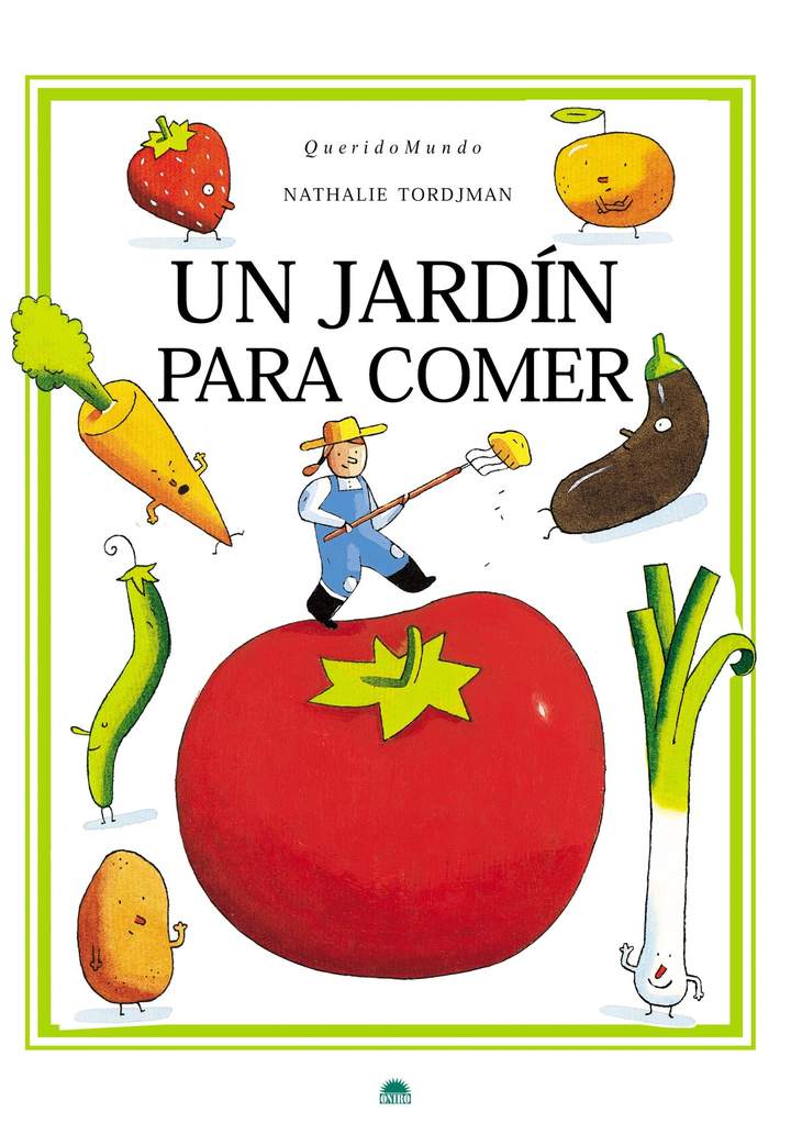 Un jardín para comer