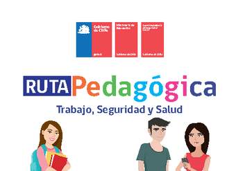 Ruta Pedagógica: Trabajo, Seguridad y Salud