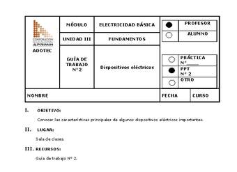 Guía de trabajo del docente Electricidad básica, dispositivos eléctricos