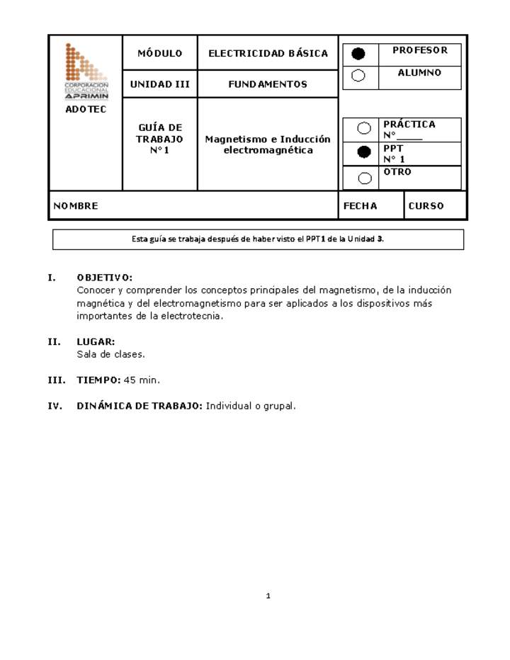 Guía de trabajo del docente Electricidad básica, magnetismo e inducción electromagnética.