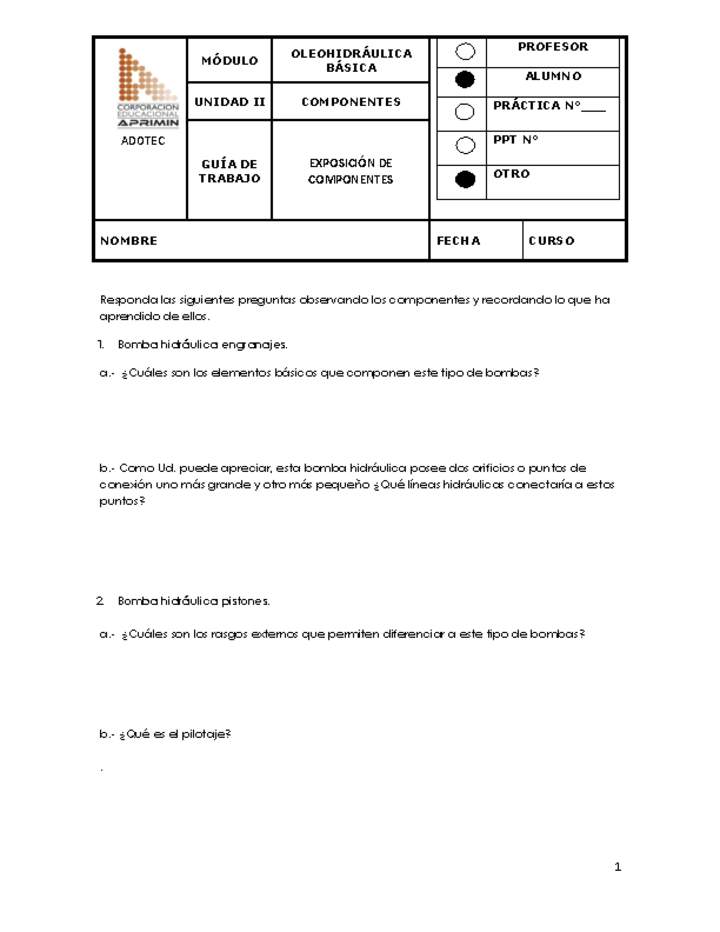 Guía de trabajo del estudiante Oleo-hidráulica, exposición de componentes