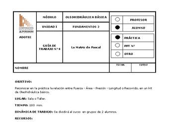 Guía de trabajo del estudiante Oleo-hidráulica, la matriz de Pascal.